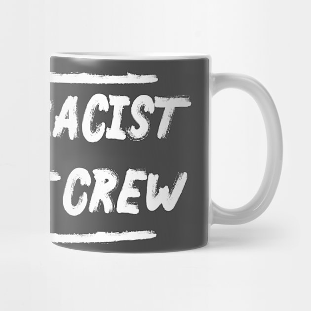 Anti-Racist Street Crew by PaletteDesigns